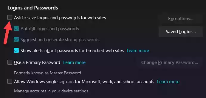 Stop Firefox from asking to save passwords.