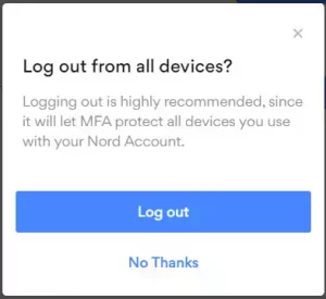 Prompt to log out from all devices where NordPass is installed.