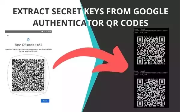 Extract Secret Key from Google Authenticator QR Code.